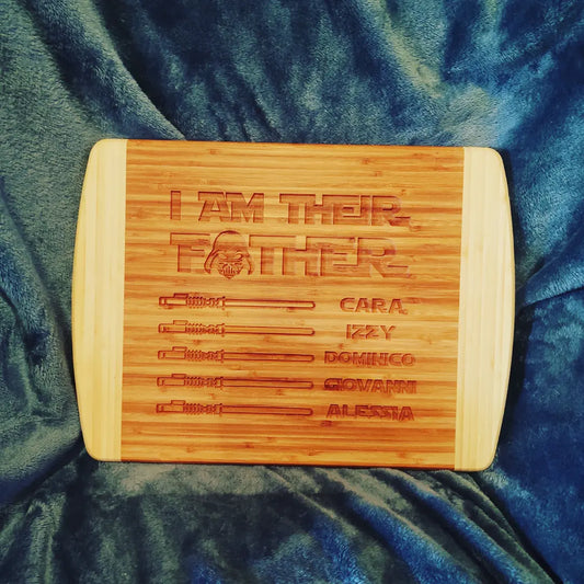 Star Wars - "I am their father" - Two Toned Bamboo Board
